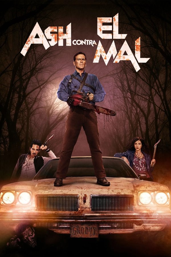Ash vs Evil Dead (2015)